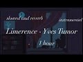 Limerence  yves tumor instrumental  slowed and reverb  1 hour