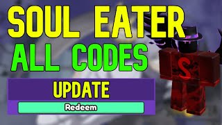 Roblox Soul Eater Resonance Codes (December 2023)