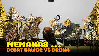 Debat Panas Bawor VS Drona || Ki Nano Puspo Carito || Wayang Kulit Banyumasan