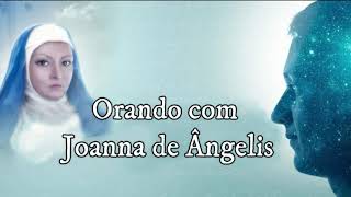 Orando com Joana de Angelis