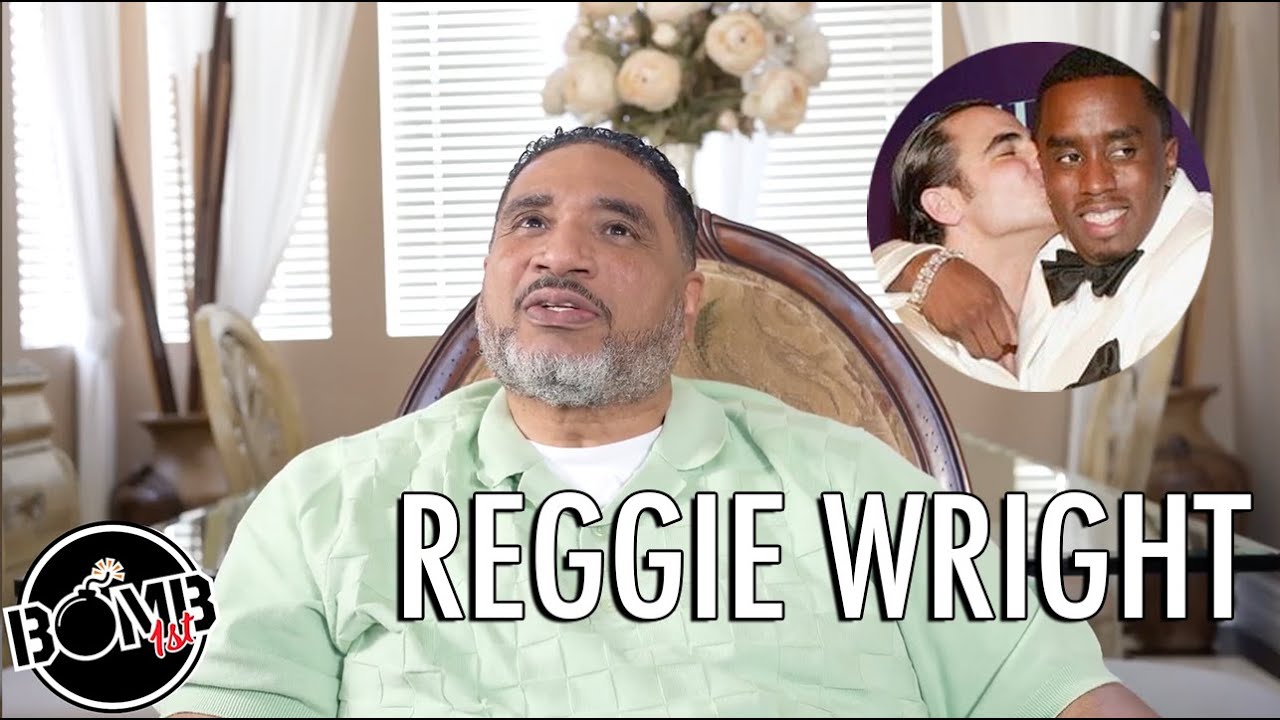 Reggie Wright Has Been Saying All Year Diddy Combs Was Battling reggie-wright-has-been-saying-all-year-diddy-combs-was-battling