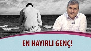 Halil Dülgar - En Hayırlı Genç