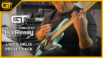 Gerry Trevino & Live Ready Sound - Line 6 Helix Preset Pack