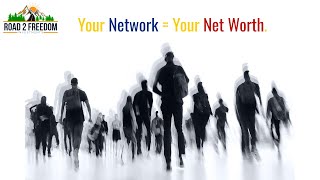 Celebrity Episode 4 - Your Network = Your Net Worth Net Worth