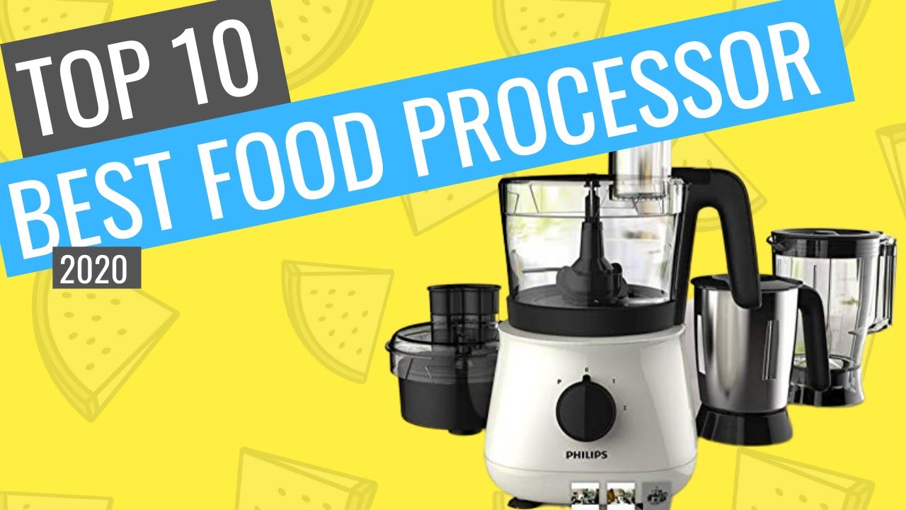 Top 10 Best Food Processor India 2020 Toptenreview.in YouTube