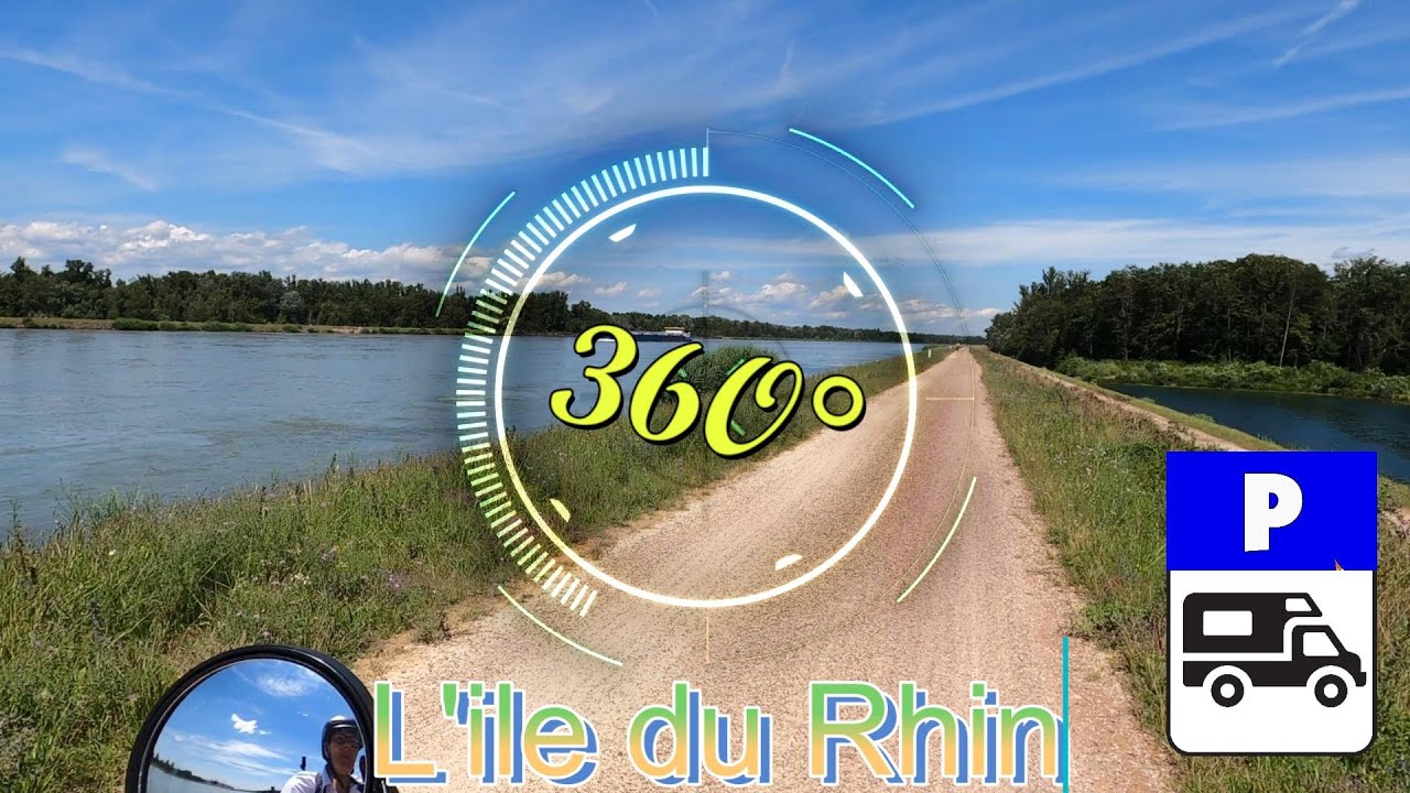 #360video sur l'aire de camping car de l'île du Rhin