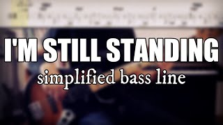 Im Still Standing - Elton John Simplified Bass Line With Tabs