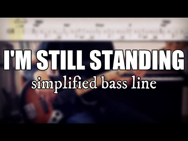 I'm Still Standing - Elton John | Simplified bass line with tabs #10