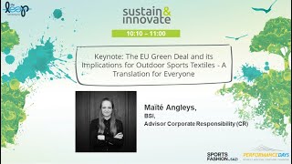 KeynoteThe EU Green Deal and its Implications for Outdoor Sports Textiles-A Translation for Everyone