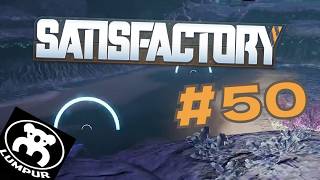 Unlocking Oil Processing - Satisfactory Ep. 50 | First Playthrough