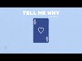yedira, Shoi & yuji - TELL ME WHY (Official Lyric Video)