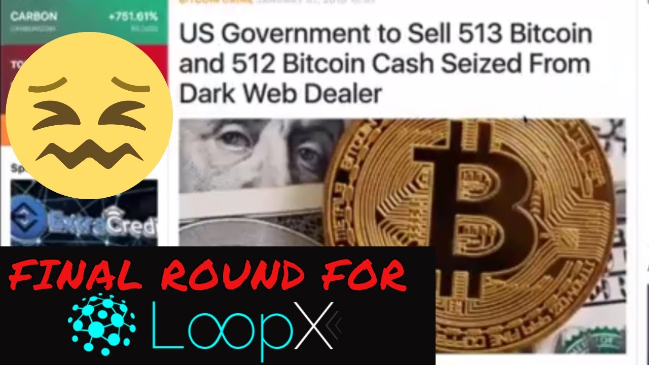 US Government Seizes 513 Bitcoin - Updates on LoopX, Davorcoin, Bitconnect X