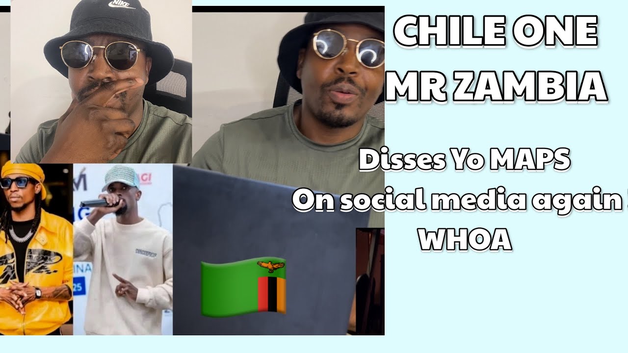 Chile One Mr Zambia says Yo Maps is only Known in Malawi | Reaction Video | Analysis |  