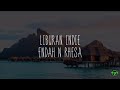 Endah N Rhesa - Liburan Indie (Lyrics)