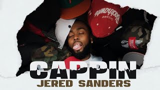 Jered Sanders - Cappin' (Get #BlackFriday3 Free On GOM Plus App)