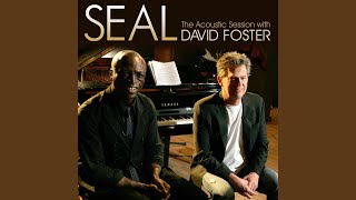 Video thumbnail of "Seal - It's a Man's Man's Man's World (with David Foster) (Live)"