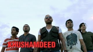 Video thumbnail of "Khushamdeed (Video Song) | Go Goa Gone | Saif Ali Khan, Kunal Khemu, Vir Das"