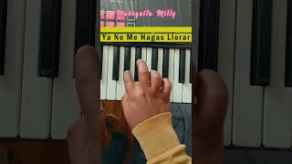 Ya No Me Hagas Llorar Muñequita Milly Intro Teclado #Muñequitamilly #Teclado  #Musichuayotuma