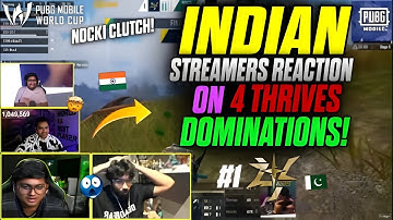 #1 INDIAN🇮🇳 Streamers Shocking Reaction - 🇵🇰 4 THRIVES In GRAND FINALS PMWC!😍| 4T NOCKI Clutch WWCD!