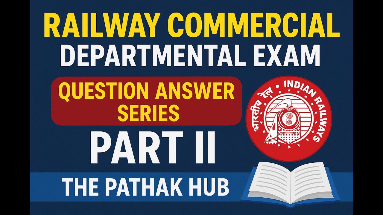 Railway Commercial Departmental Exam | Question Answer Series Part 2 ...