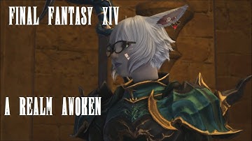 FFXIV A Realm Reborn MSQ 2.1 - A Realm Awoken