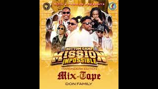 Marondera Edition Mission Impossible Mixtape (Don family)