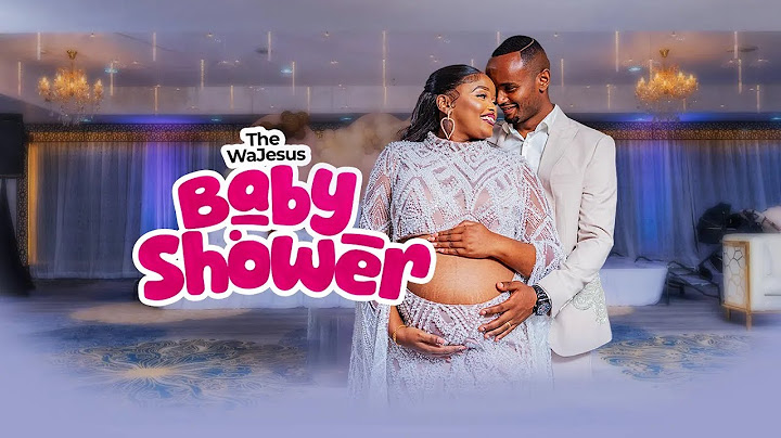 MOMENTS YOU MISSED WAJESUS BABY SHOWER