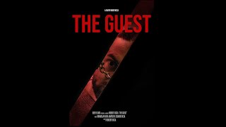 THE GUEST ( Short Horror Film )