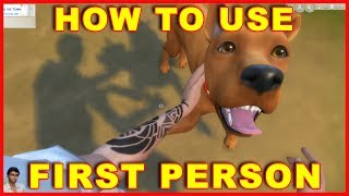 Sims 4: How to Use First Person View (NEW UPDATE)