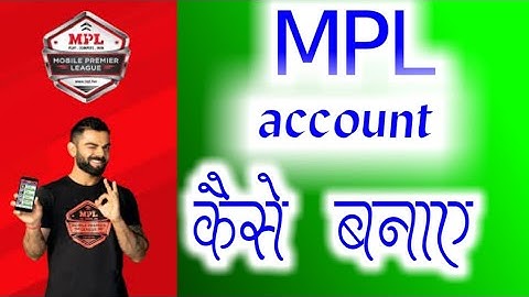 Mpl account kaise banaye | Mpl app par account kaise banaye
