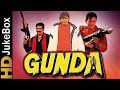 Gunda (1998) | Full Video Songs Jukebox | Mithun Chakraborty, Mukesh Rishi, Ishrat Ali,Shakti Kapoor