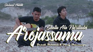 SHOLLU 'ALA NURILLADZI AROJASSAMA - SHOLAWAT AKUSTIK | by Basofi Rahmat