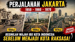 Rarely Seen! This is What Jakarta Was Like in the 1950s–1970s | A True Look at the Past
