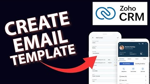 How to Create Email Templates in Zoho CRM 2025?