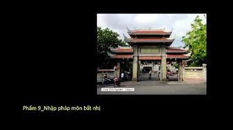 HT. Thích Thanh Từ_(10/14)_(P9_Nhập pháp môn bất nhị) 