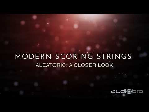 Modern Scoring Strings Aleatoric: A Closer Look