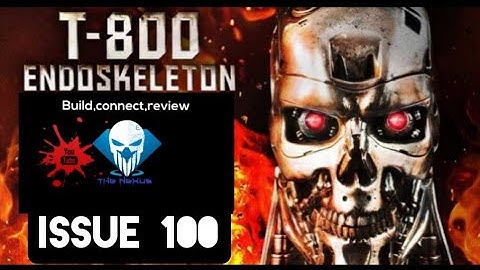 Build the Terminator - issue 100