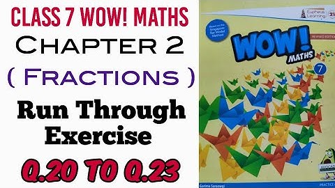 Run Through Exercise of Chapter 2 Q.20 to Q.23 Class 7 Wow Maths