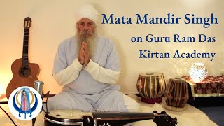 Video thumbnail of "Mata Mandir on Guru Ram Das Kirtan Academy"