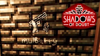 Shadows of Doubt №1 ТЯЖЁЛАЯ РАБОТЁНКА СЫЩИКА