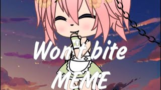 Won’t bite MEME ✖️Gacha Life✖️