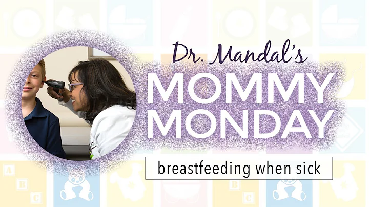 BREASTFEEDING WHILE SICK | MOMMY MONDAY