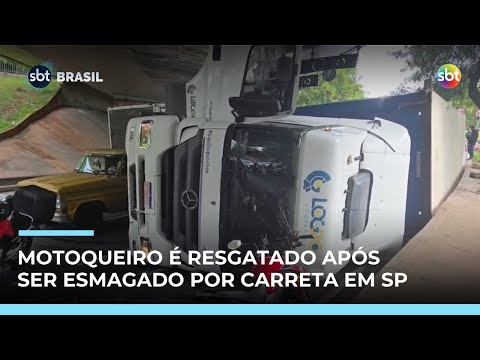Video motoqueiro-e-resgatado-apos-ser-esmagado-por-carreta-em-via-de-sp-sbt-brasil