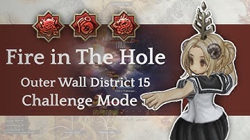 Fire in The Hole Solo Outer Wall 15 Stage 5 [Tree of Savior]