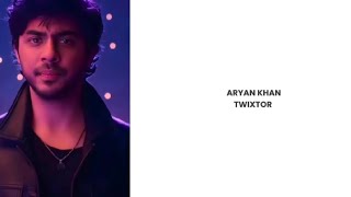 Aryan Khan Twixtor Clips Aishaaaedits