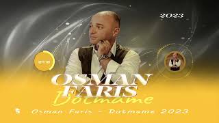 اوصمان فارس .جديد 2023 .دوتماما مني  osman faris 2013. Dotmamane