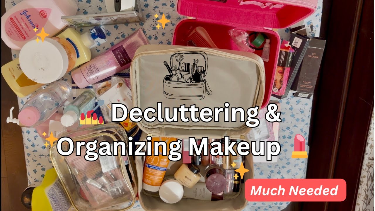 💄 Decluttering & Organizing My Makeup💅| [MUCH NEEDED] Aesthetic Makeup Organization 💕