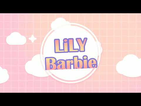 Lily Barbie Intro V.1 - YouTube