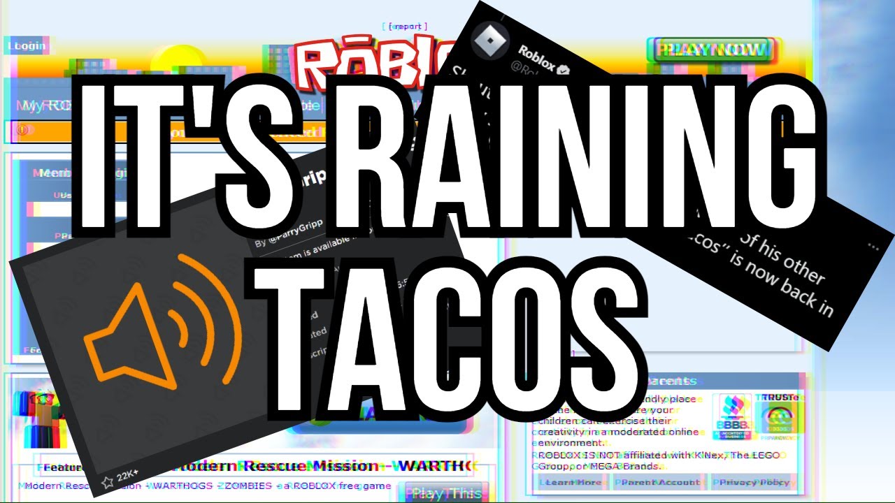 Its Raining Tacos Song ID Roblox(CODE IN THE DESCRITION) 