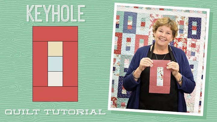 Make a Keyhole Quilt with Jenny!